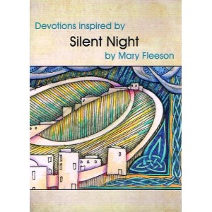 Devotions Inspired By Silent Night By Mary Fleeson